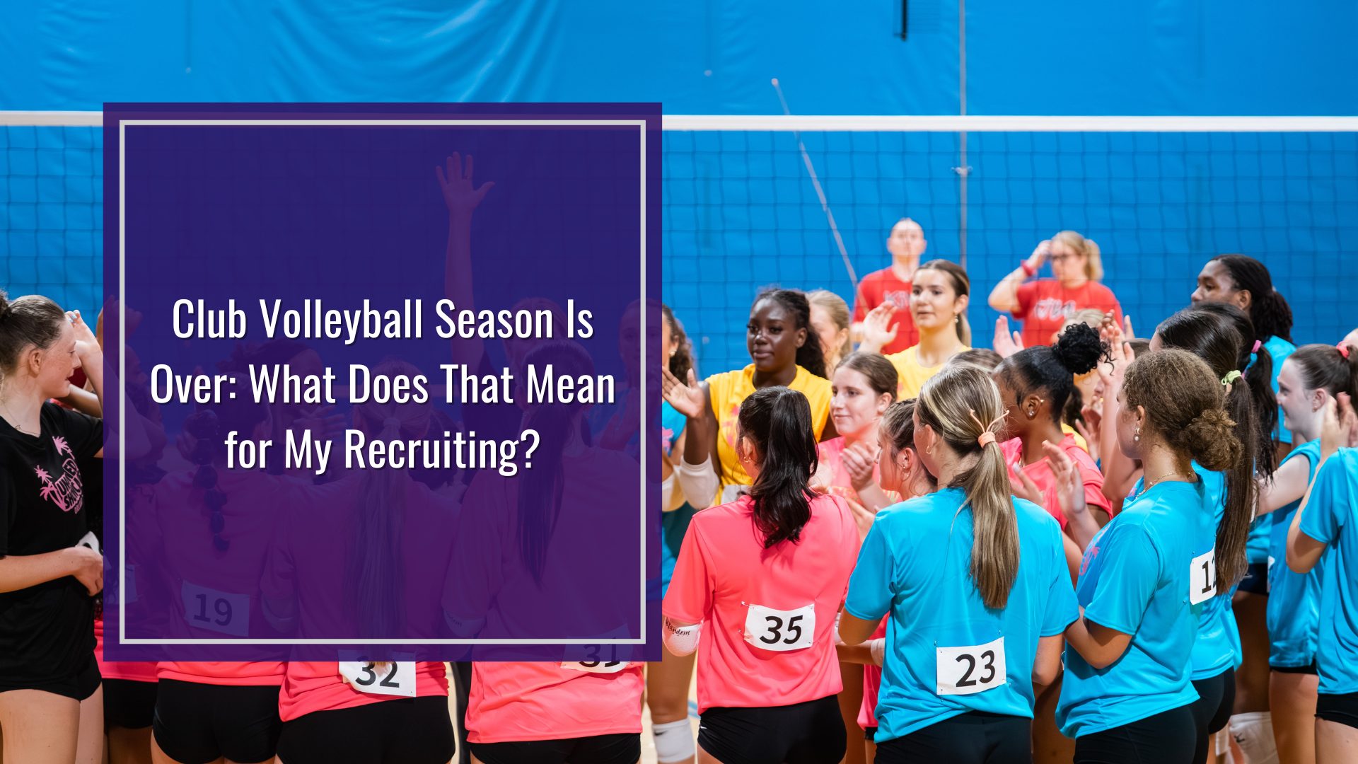 Club Volleyball Season Is Over What Does That Mean for My Recruiting | Six Pack Recruiting Sports Volleyball Recruiting Canada USPORTS NCAA CCAA Club Volleyball Season Is Over What Does That Mean for My Recruiting | Six Pack Recruiting Sports Volleyball Recruiting Canada USPORTS NCAA CCAA